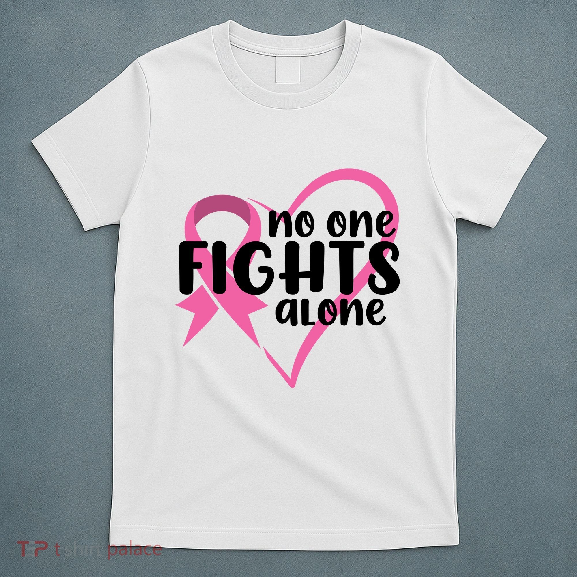 No One Fights Alone Breast Cancer Heart T-Shirt
