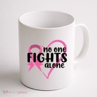 No One Fights Alone Breast Cancer Heart Coffee Mug thumb 1