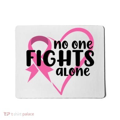 No One Fights Alone Breast Cancer Heart Mousepad