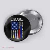 No One Fights Alone Usa Flag For 4th July Button thumb 0