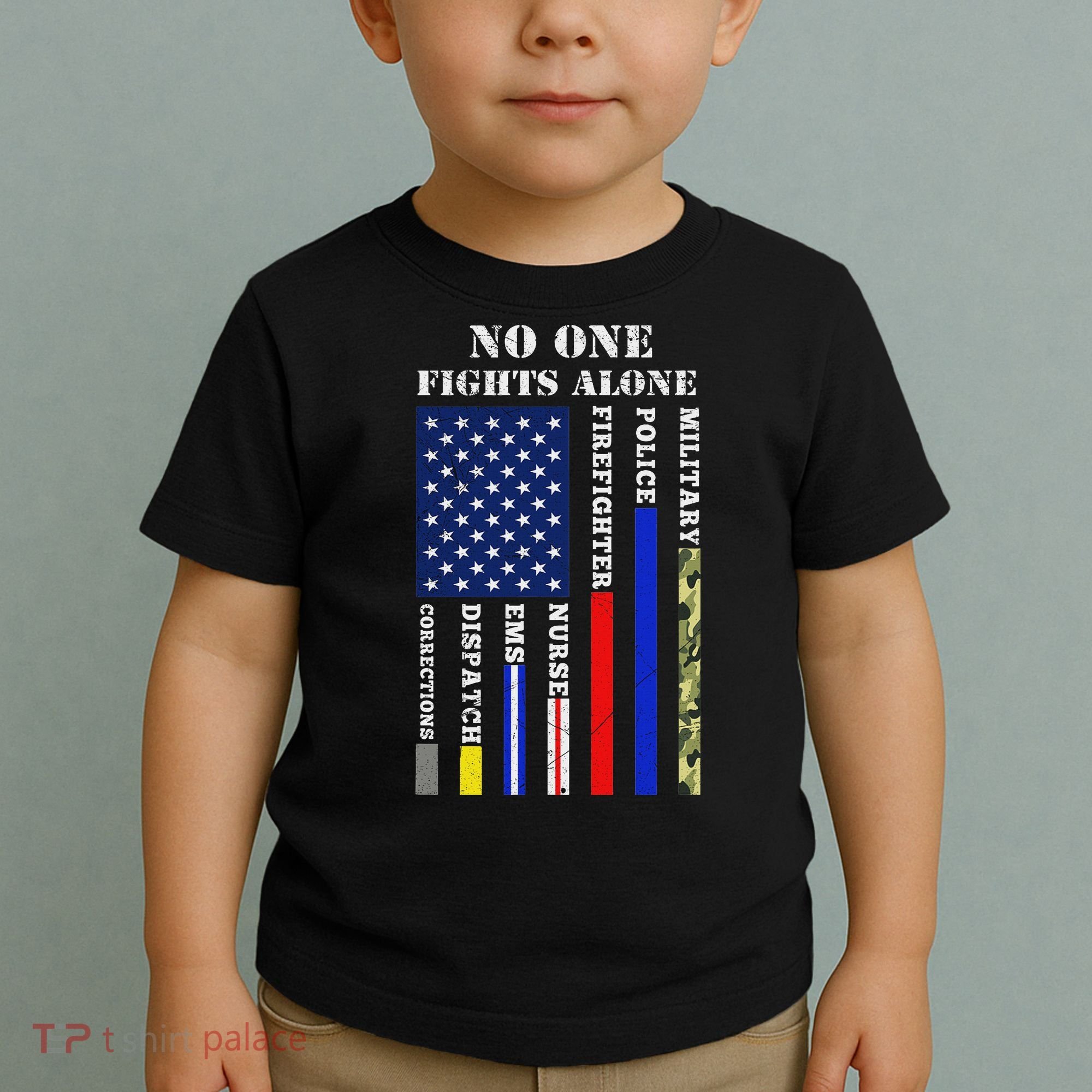 No One Fights Alone Usa Flag For 4th July Toddler T-Shirt