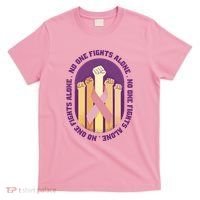 No One Fights Alone Breast Cancer T-Shirt thumb 0