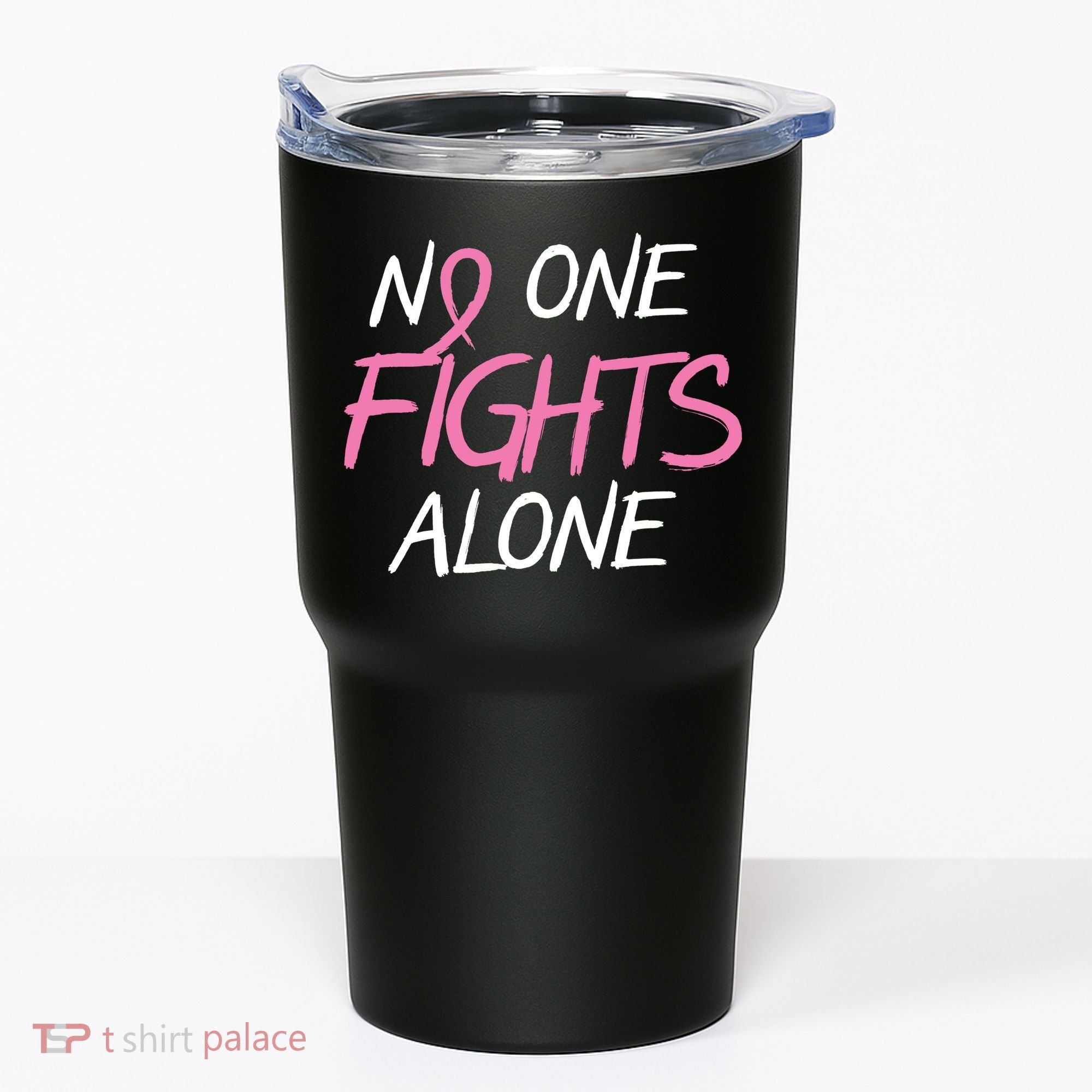 No One Fights Alone Breast Cancer Tumbler