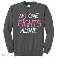 No One Fights Alone Breast Cancer Sweatshirt thumb 0