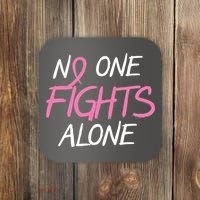 No One Fights Alone Breast Cancer Coaster thumb 0