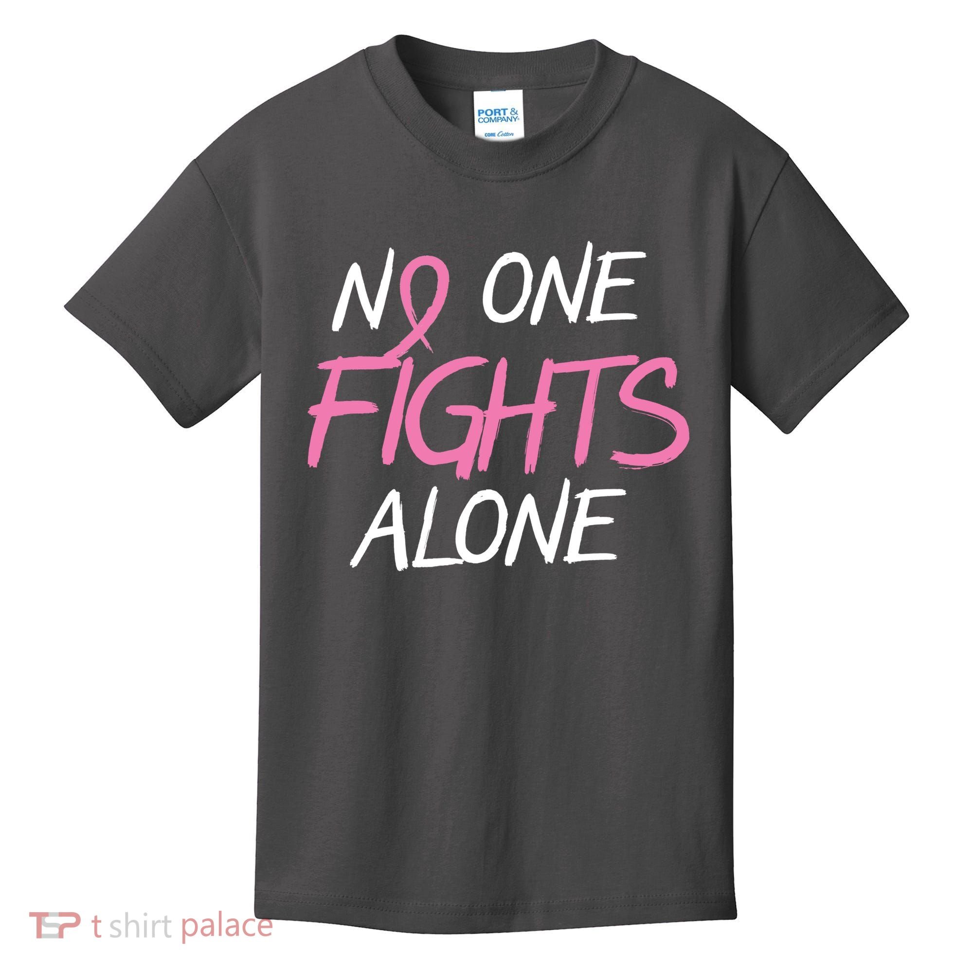 No One Fights Alone Breast Cancer Kids T-Shirt
