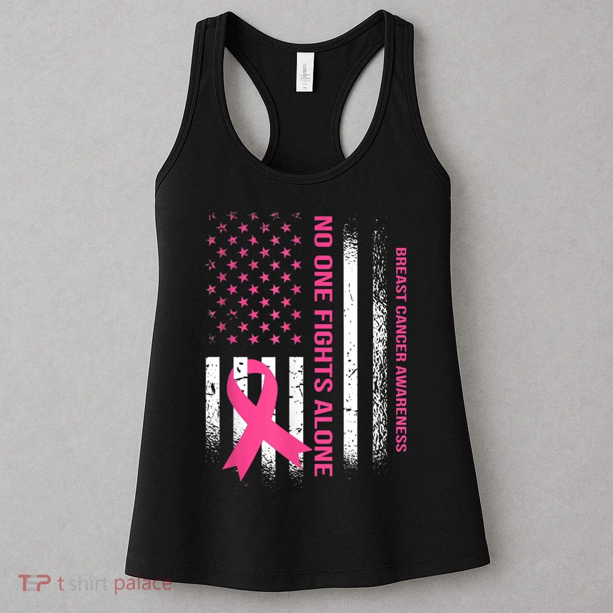 No One Fights Breast Cancer Alone USA Flag Pink Ribbon Women's Tank Top