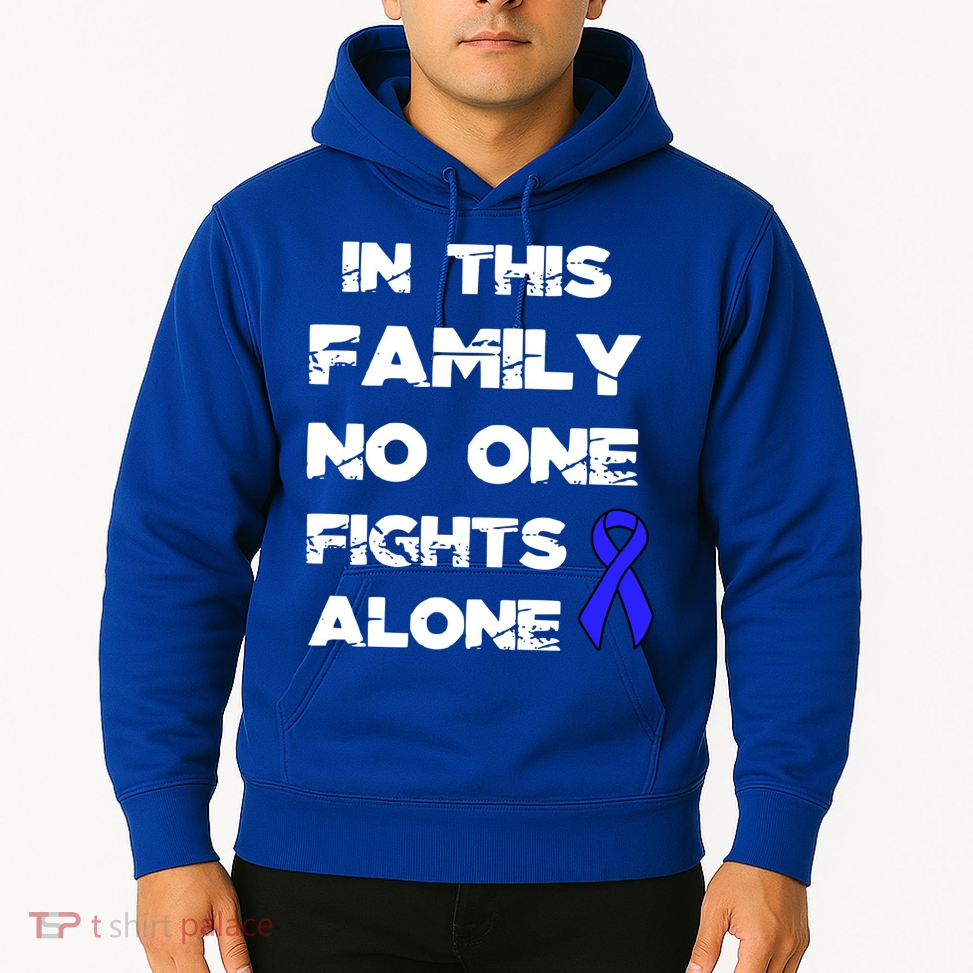 No One Fights Colon Cancer Alone Awareness Blue Ribbon Gift Hoodie