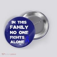 No One Fights Colon Cancer Alone Awareness Blue Ribbon Gift Button thumb 0