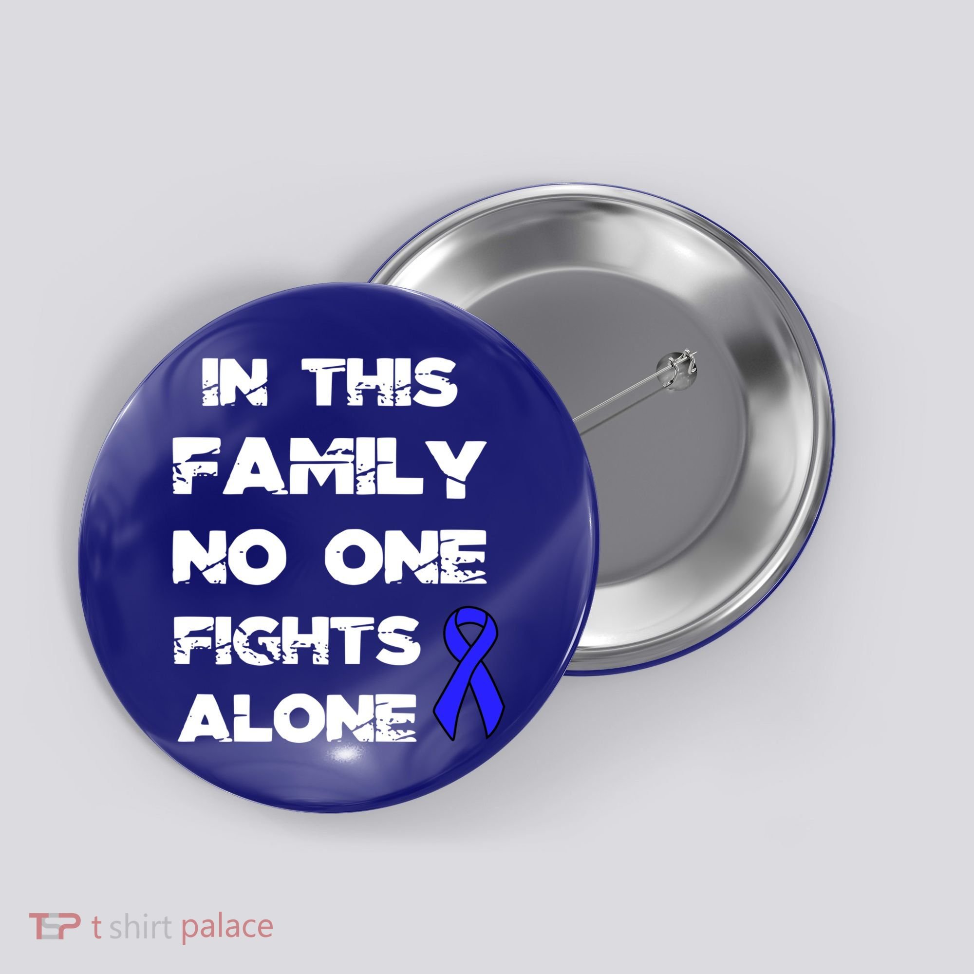 No One Fights Colon Cancer Alone Awareness Blue Ribbon Gift Button