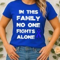 No One Fights Colon Cancer Alone Awareness Blue Ribbon Gift Women's T-Shirt thumb 2