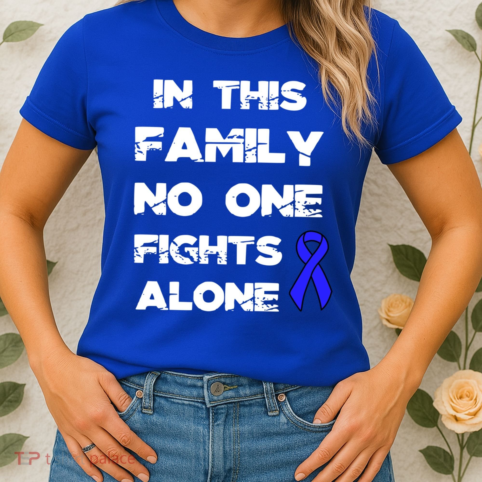 No One Fights Colon Cancer Alone Awareness Blue Ribbon Gift Women's T-Shirt