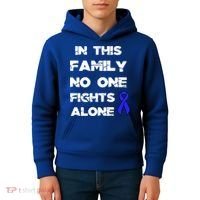 No One Fights Colon Cancer Alone Awareness Blue Ribbon Gift Kids Hoodie thumb 4