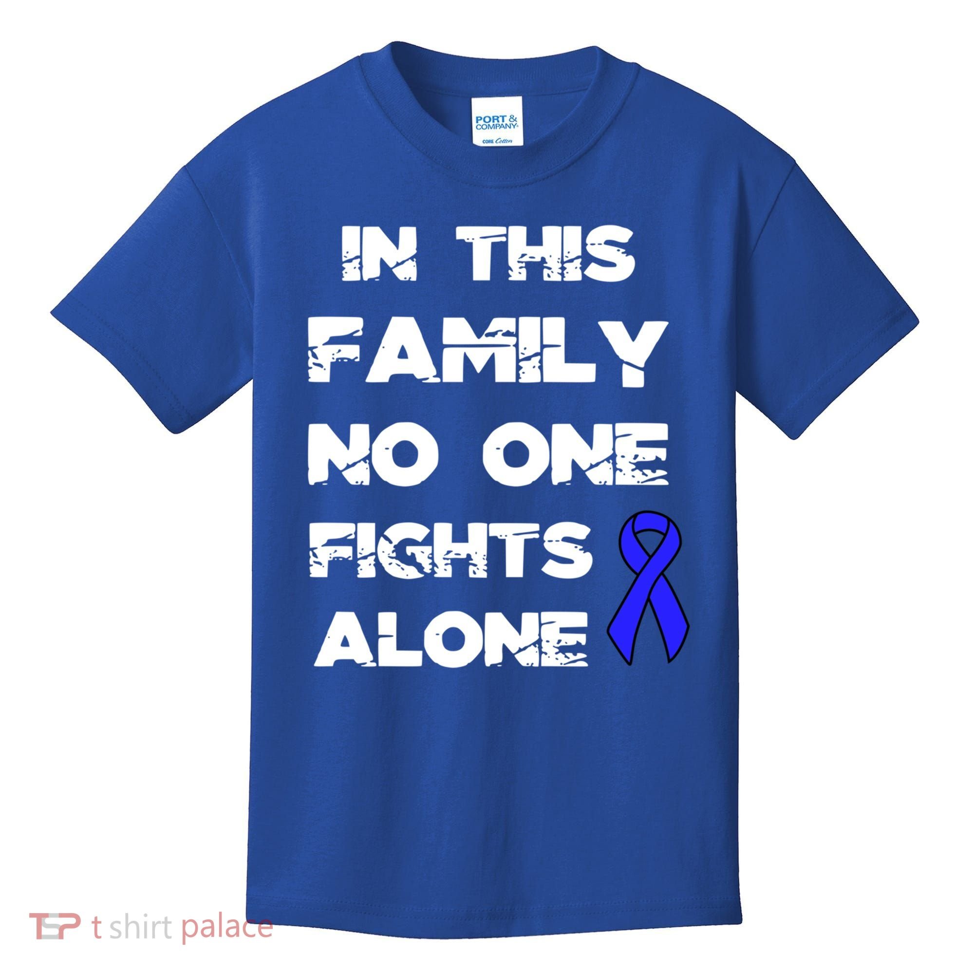No One Fights Colon Cancer Alone Awareness Blue Ribbon Gift Kids T-Shirt