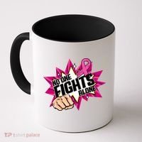 No One Fights Alone Breast Cancer Awareness Coffee Mug thumb 0
