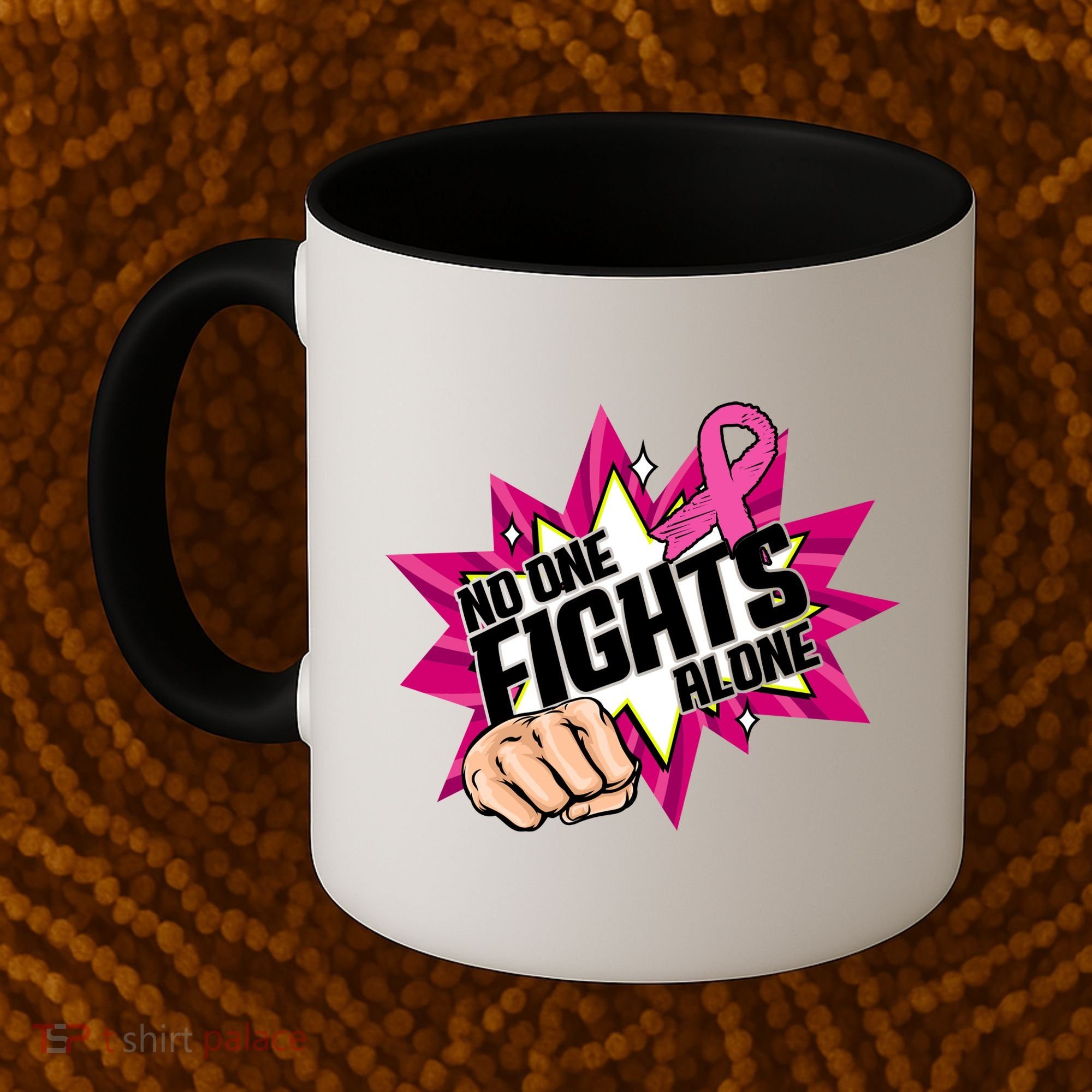 No One Fights Alone Breast Cancer Awareness Coffee Mug