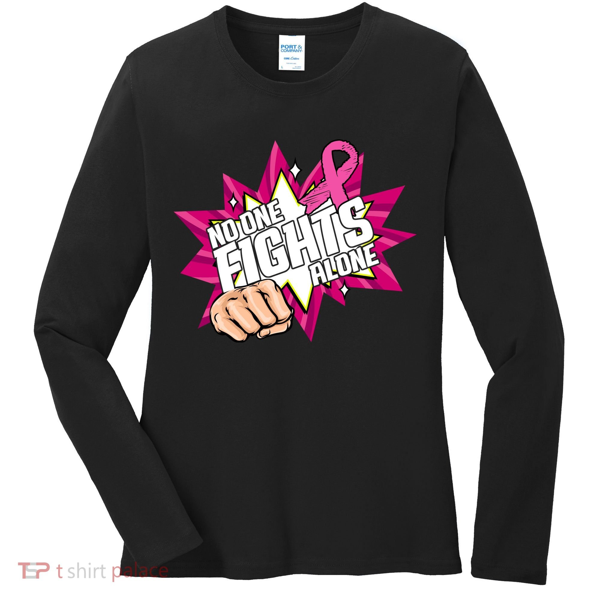No One Fights Alone Breast Cancer Awareness Women's Long Sleeve Shirt