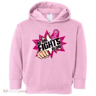 No One Fights Alone Breast Cancer Awareness Toddler Hoodie