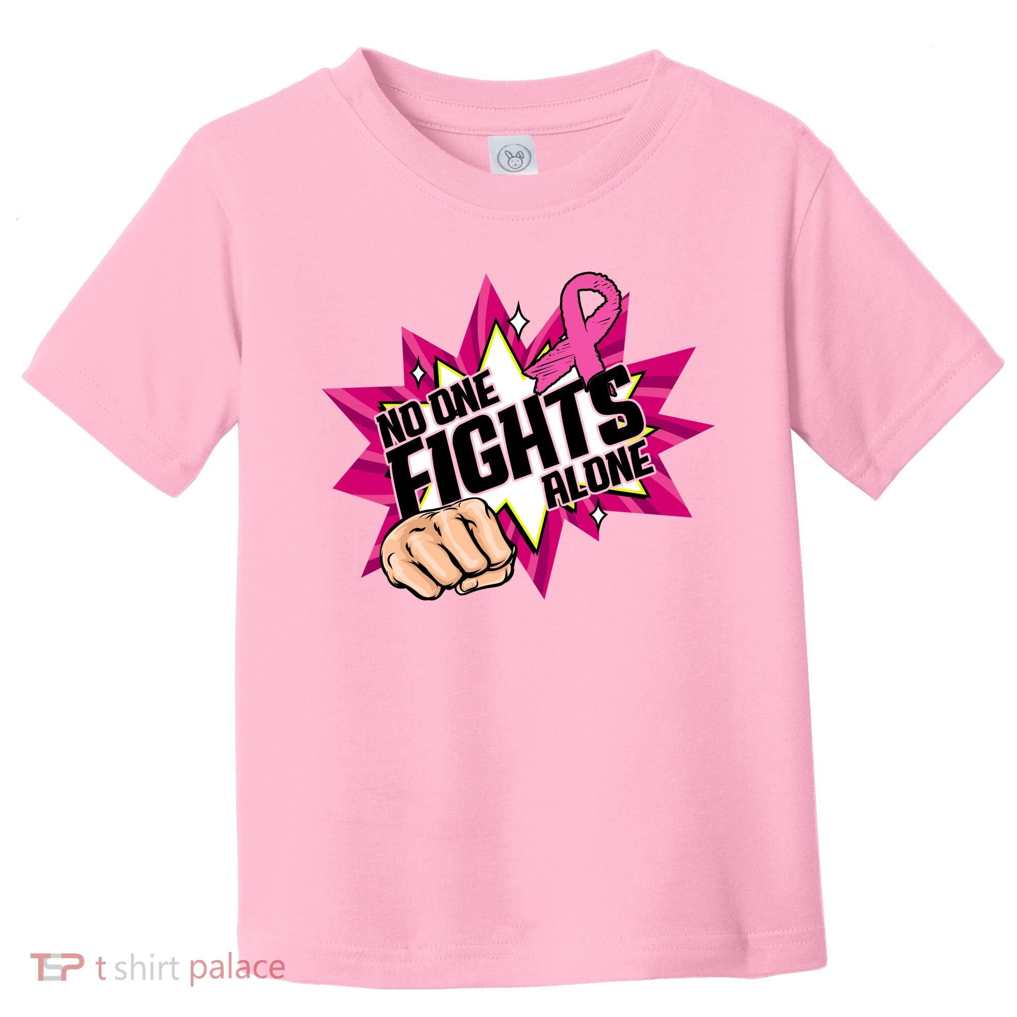 No One Fights Alone Breast Cancer Awareness Toddler T-Shirt