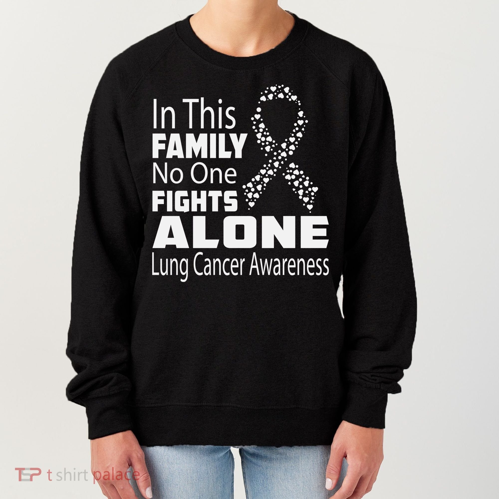 No One Fights Alone Lung Cancer Awareness Women's Sweatshirt