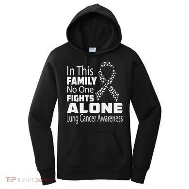No One Fights Alone Lung Cancer Awareness Women's Hoodie
