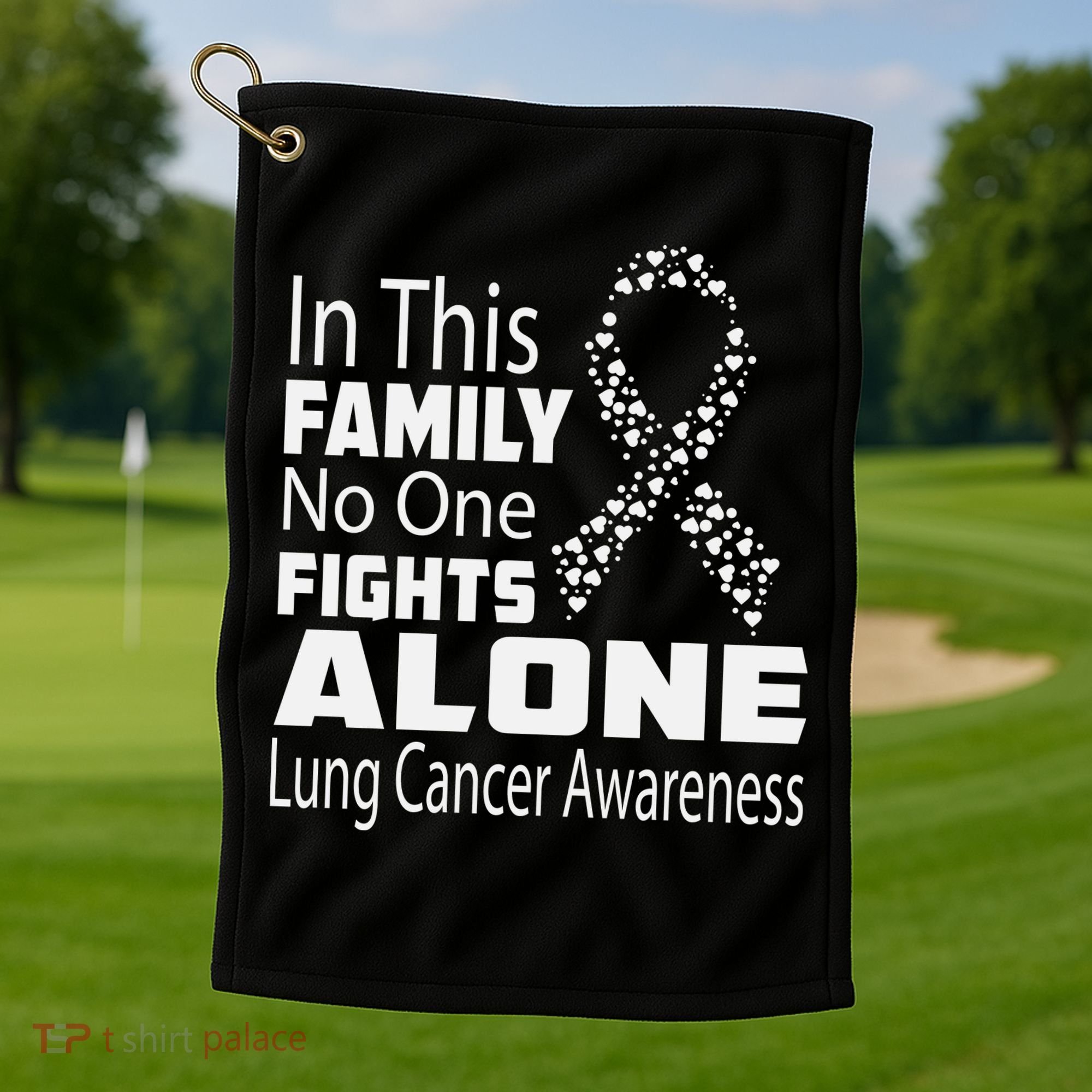 No One Fights Alone Lung Cancer Awareness Golf Towel