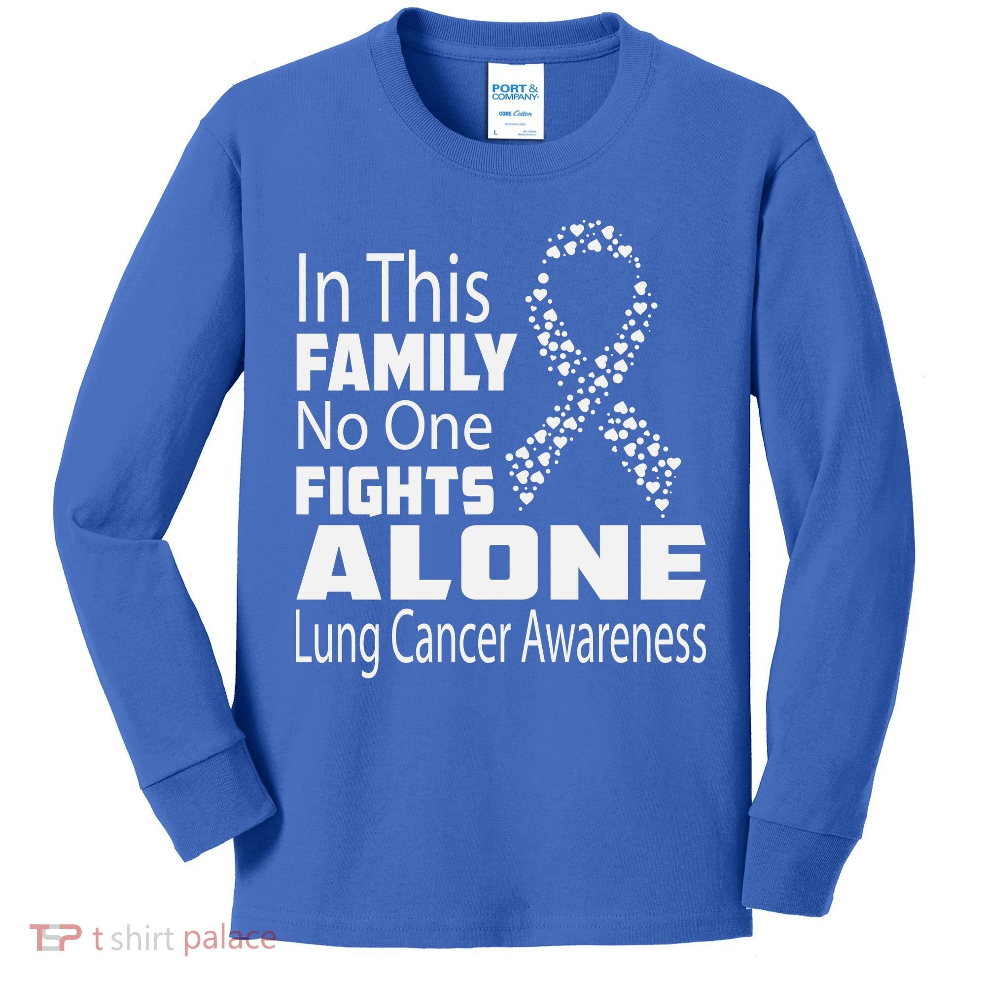 No One Fights Alone Lung Cancer Awareness Kids Long Sleeve Shirt