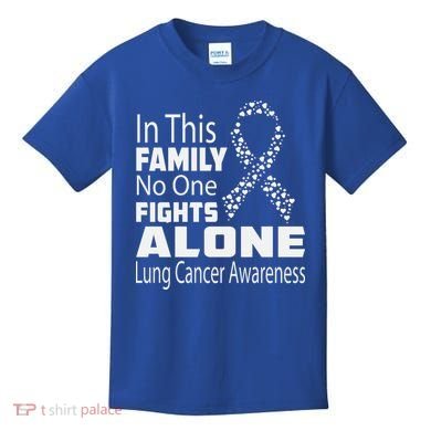 No One Fights Alone Lung Cancer Awareness Kids T-Shirt