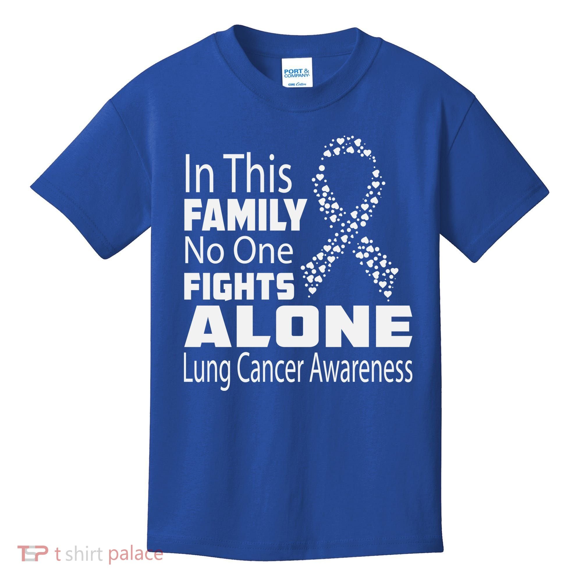 No One Fights Alone Lung Cancer Awareness Kids T-Shirt