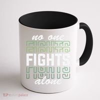 No One Fights Alone Mental Health Awareness Coffee Mug thumb 1