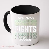 No One Fights Alone Mental Health Awareness Coffee Mug thumb 0