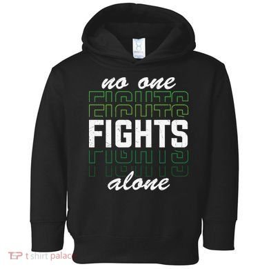 No One Fights Alone Mental Health Awareness Toddler Hoodie