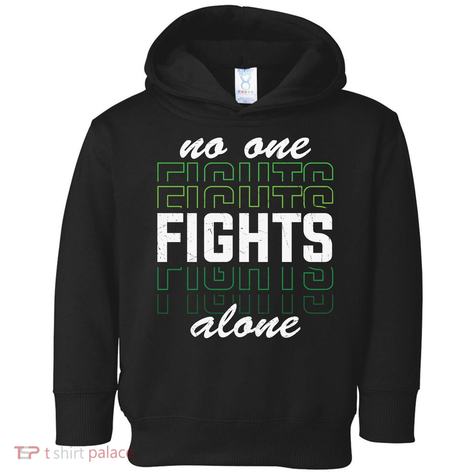 No One Fights Alone Mental Health Awareness Toddler Hoodie