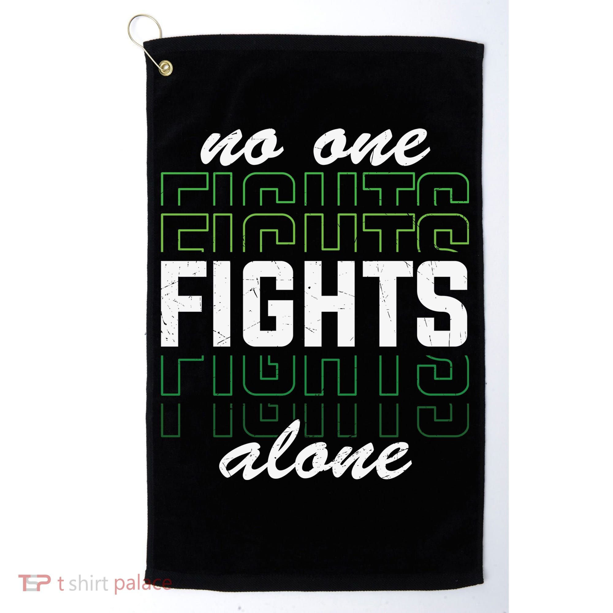 No One Fights Alone Mental Health Awareness Golf Towel