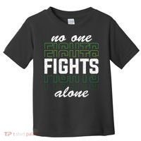 No One Fights Alone Mental Health Awareness Toddler T-Shirt thumb 0