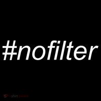 #nofilter T-Shirt thumb 7
