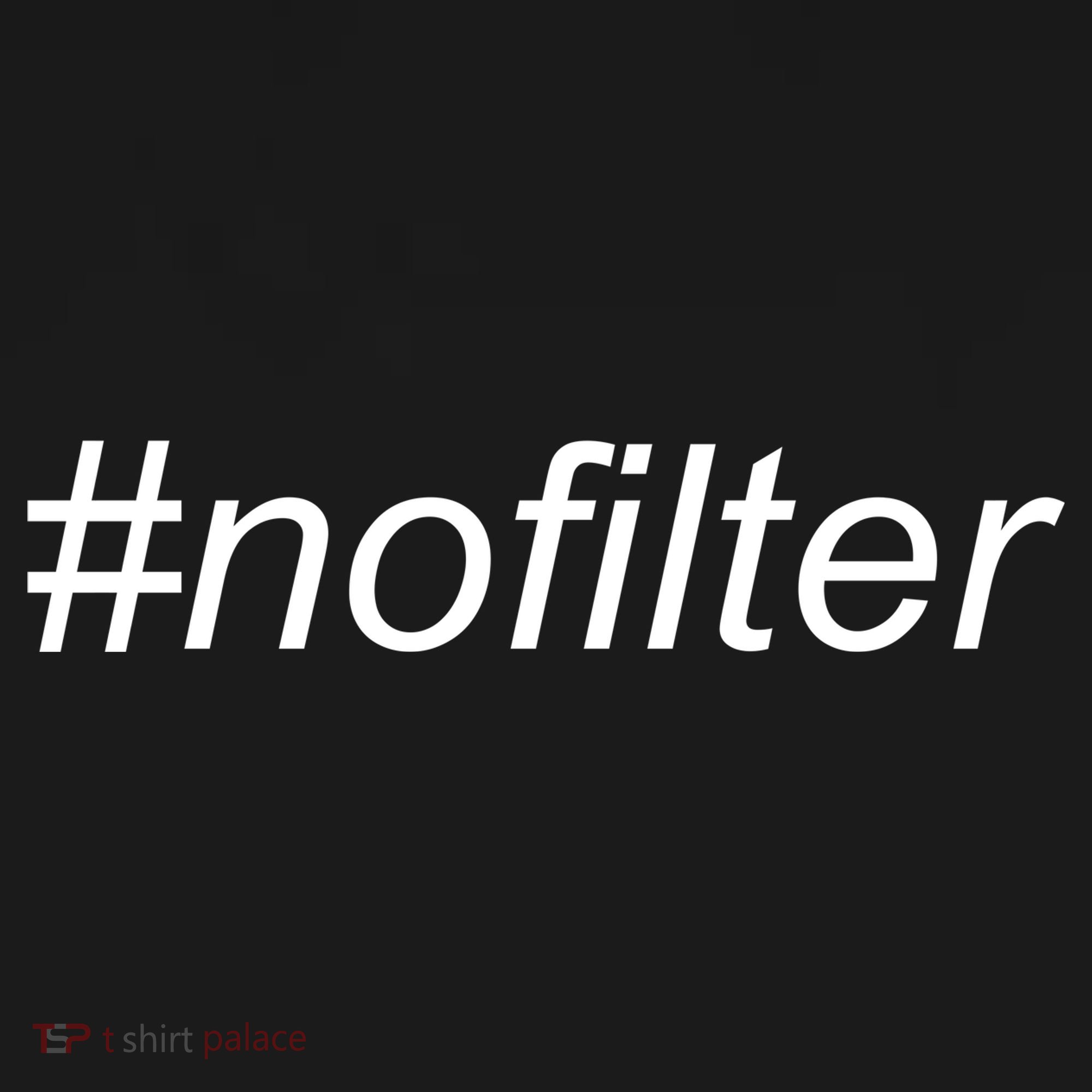 #nofilter Toddler Hoodie