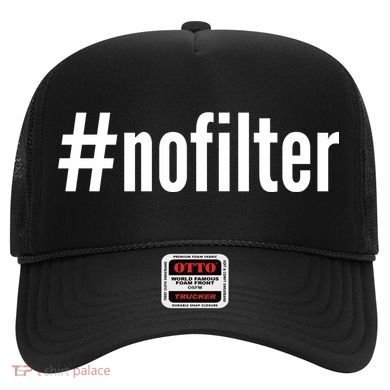 #nofilter Hastag No Filter Hat