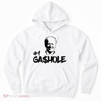 Number One Gashole Funny Joe Biden Hoodie