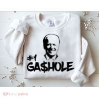 Number One Gashole Funny Joe Biden Sweatshirt thumb 2