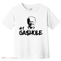 Number One Gashole Funny Joe Biden Toddler T-Shirt thumb 0