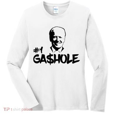 Number One Gashole Funny Joe Biden Women's Long Sleeve Shirt