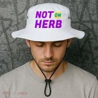 Not On Herb Funny Meme Bucket Hat thumb 2