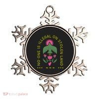 No One Is Illegal On Stolen Land Ornament thumb 0