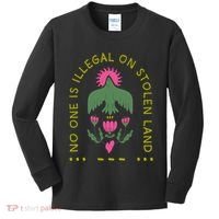 No One Is Illegal On Stolen Land Kids Long Sleeve Shirt thumb 0