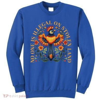 No One Is Illegal On Stolen Land Native Americans Sweatshirt