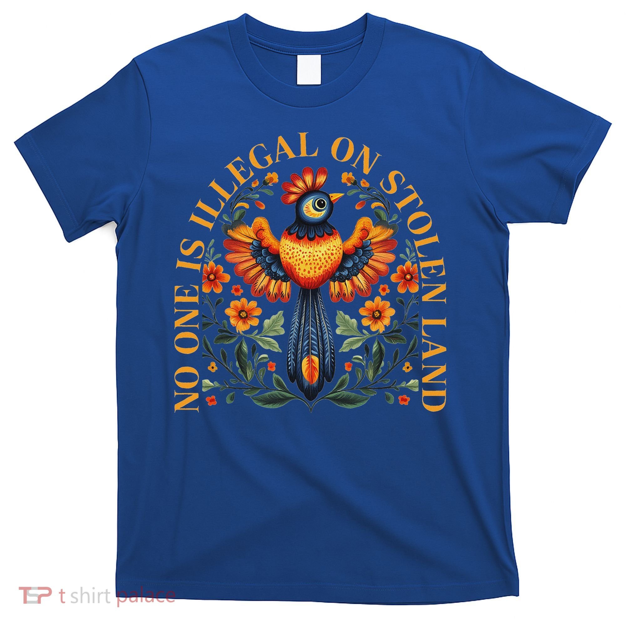 No One Is Illegal On Stolen Land Native Americans T-Shirt