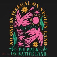 No One Is Illegal On Stolen Land We Walk On Native Land Backpack thumb 2