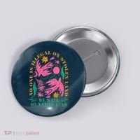 No One Is Illegal On Stolen Land We Walk On Native Land Button thumb 0