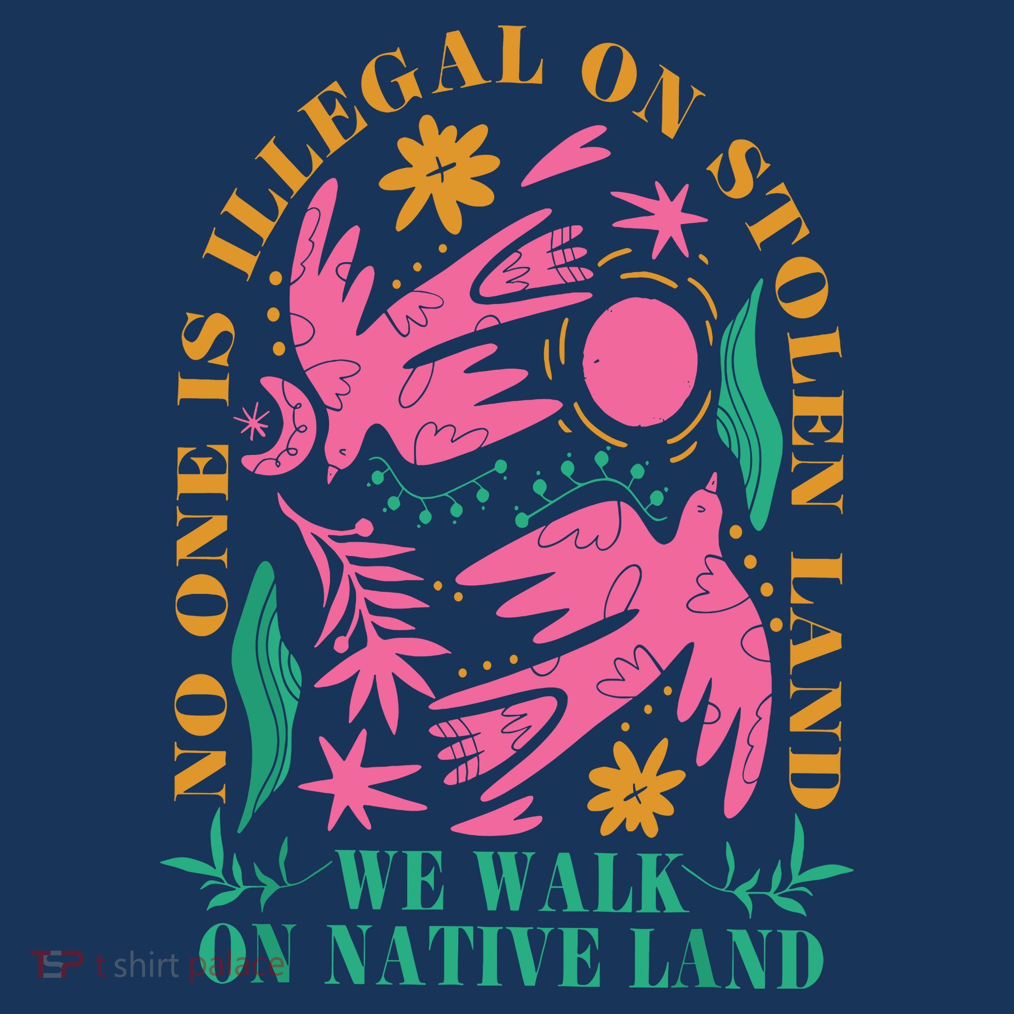 No One Is Illegal On Stolen Land We Walk On Native Land Baby Bodysuit